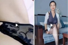 抖音  蓝lan姨   骚妇 付费私拍大尺度 露鲍 10V